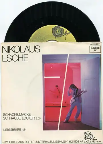Single Nikolaus Esche: Schacke Macke Schraube Locker (Ahorn 612836 AC) D 1980