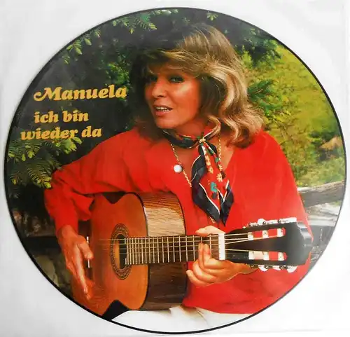 Picture Disc LP Manuela: Ich bin wieder da (AZ LC 7473) D 1984
