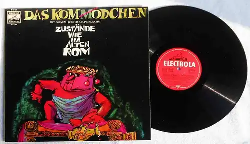 LP Kom(m)ödchen: Zustände wie im alten Rom (Electrola 83 428) D 