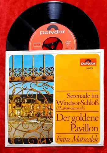 Single Franz Marszalek: Serenade im Windsor-Schloß (Polydor 54 071) D 1967