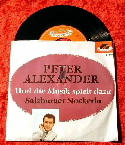 Single Peter Alexander: Und die Musik spielt dazu