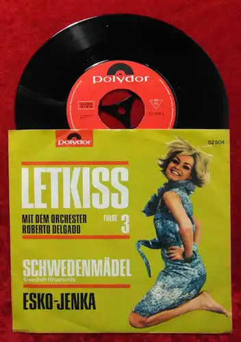Single Roberto Delgado: Letkiss Folge 3 Schwedenmädel (Polydor 52 504) D