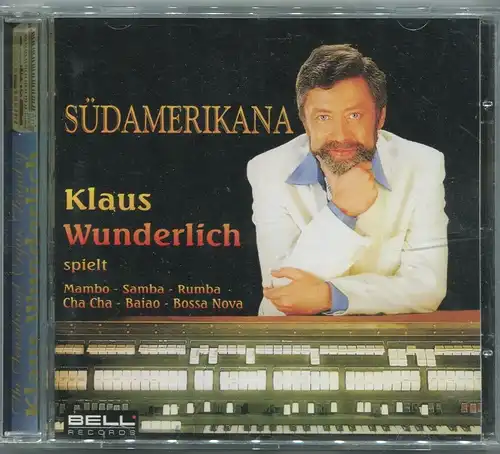 CD Klaus Wunderlich; Südamerikana (Bell) 1999