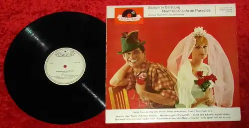 LP Saison in Salzburg / Hochzeitsnacht im Paradies (Polydor 46 540 LPHM) D 1961