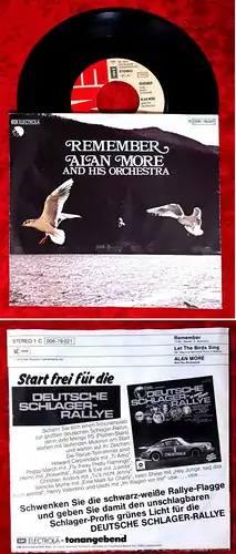 Single Alan More: Remember  / Let the Birds sing (EMI 1C 006-76021) D 1978