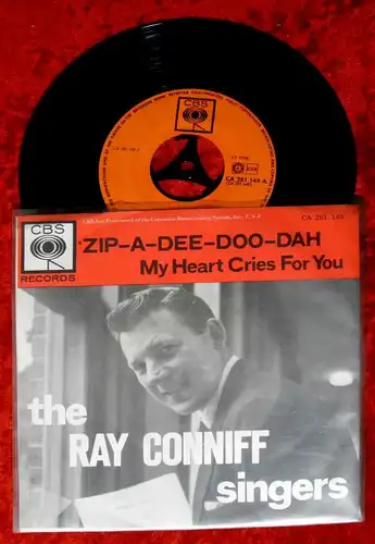 Single Ray Conniff Singers: Zip-A-Dee-Doo-Dah (CBS CA 281 149) NL 1963