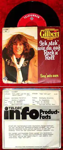 Single Gilbert: Ich steh wie du auf Rock´n Roll (Telefunken 612 996) PR Info