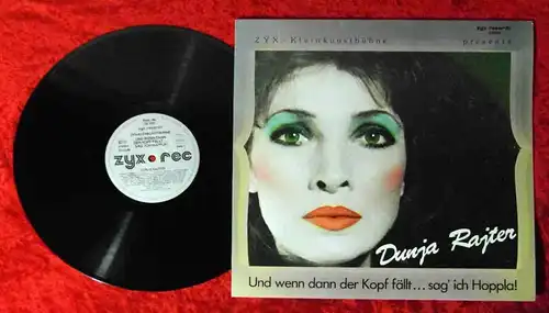 LP Dunja Rajter: Und wenn dann der Kopf fällt sag ich Hoppla! (Zyx 22004) D 1985