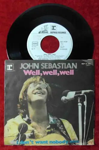 Single John Sebastian: Well, well, well  (Reprise 14 129) D 1971 Promo
