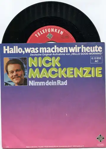 Single Nick Mackenzie: Hallo was machen wir heute (Telefunken PR Info) D 1980
