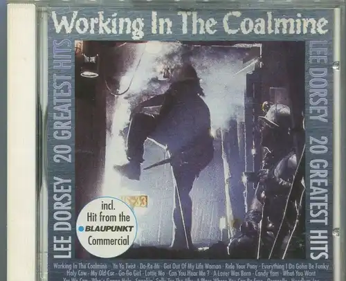CD Lee Dorsey: Working In The Coalmine - 20 Greatest Hits (Repertoire) 1991