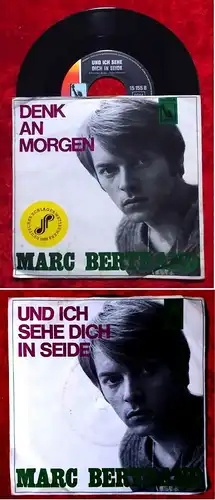 Single Marc Bertrand: Denk an Morgen (Liberty 15155) Dt. Schlager-Wettbewerb ´68