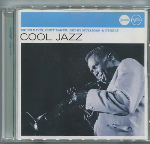 CD Cool Jazz (Verve) 2004 feat Miles Davis Chet Baker Gerry Mulligan....