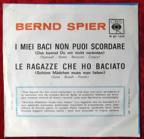 Single Bernd Spier: I Mieii Baci Mon Puoi Scordare (CBS 45GIRI133() Italy