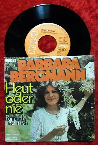 Single Barbara Bergmann: Heut oder Nie (RCA  PPBO 4208) D 1976