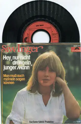 Single Sw Inger: Hey, nur nicht drängeln junger Mann (Polydor 2042 010) D 1978