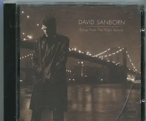 CD David Sanborn: Songs From The Night Before (Warner Bros.) 1996