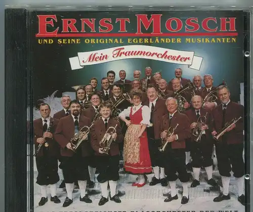 CD Ernst Mosch & Original Egerländer: Mein Traumorchester (East West) 1992 PR