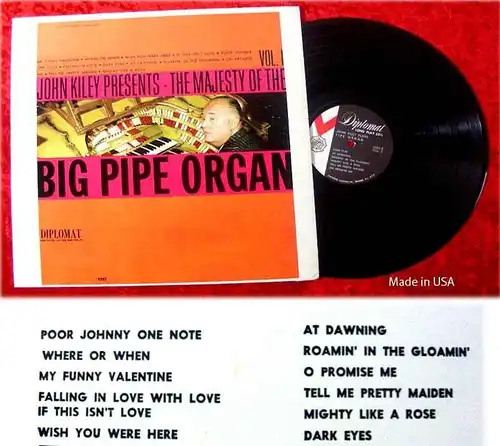 LP John Kiley presents The Majesty of Big Pipe Organ