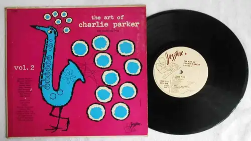 25cm LP Charlie Parker: The Art Of Charlie Parker Vol. 2 (Jazztone J-1017) 1956