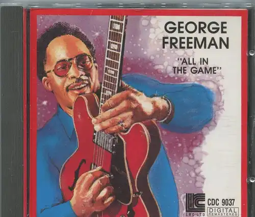 CD George Freeman: All In The Game (LRC) 1991