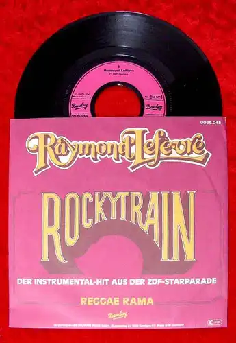 Single Raymond Lefevre: Rockytrain (Barclay 0036.045) D 1979