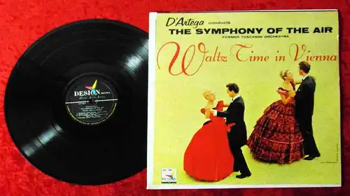 LP D`Artega Conducts The Symphony Of The Air: Waltz Time in Vienna (Design) 1957