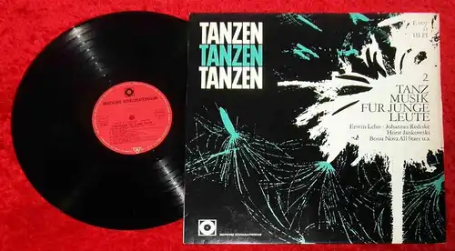LP Tanzen Tanzen Tanzen 2 - Johannes Rediske Erwin Lehn Horst Jankowski...