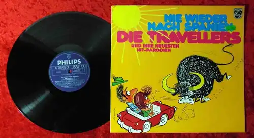 LP Travellers: Nie wieder nach Spanien (Philips 6305 200) D 1971