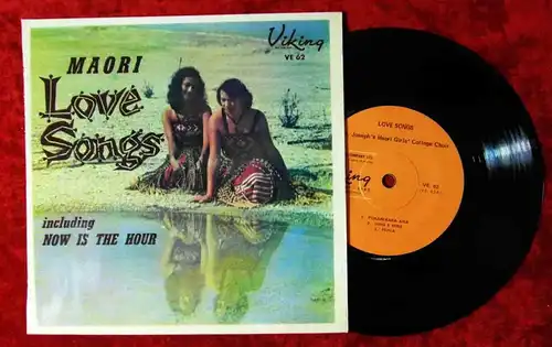 EP St. Joseph´s Maori Girls College: Maori Love Songs (Viking VE 62) Australien