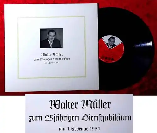 LP Walter Müller zum 25jährigen Dienstjubiläum am 01. Februar 1961 (T 72 835)