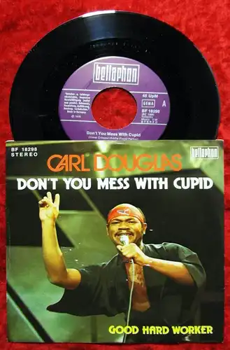 Single Carl Douglas: Donut You Mess with Cupid (Bellaphon 18298) D1975