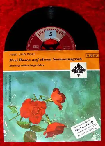 Single Fred & Rolf: Drei Rosen auf dem Seemannsgrab (Telefunken U 55 114) D