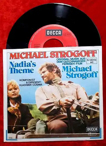 Single Vladimir Cosma: Michael Strogoff - Nadia´s Theme (Decca 612013 AC) D 77
