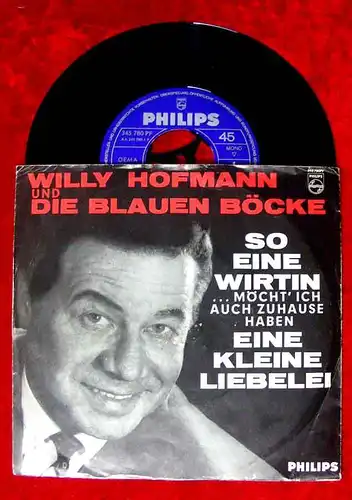 Single Willy Hofmann & Die blauen Böcke: So eine Wirtin... (Philips 345 780)