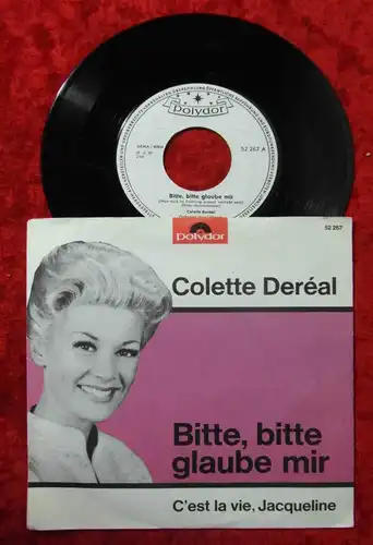 Single Colette Deréal: C´est La Vie Jacqueline / Bitte bitte...(Polydor Promo) D