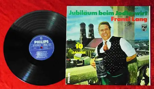 LP franzl Lang: Jubiläum beim Jodlerwirt (Philips 840 462) D
