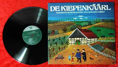 LP De Kiepenkäärl - Plattdeutsche Erzählungen von Augustin Wibbelt (1975)