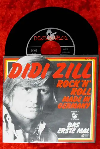 Single Didi Zill: Rock´n Roll Made in Germany (Hansa 17 945 AT) D 1977