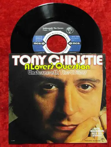 Single Tony Christie: A Lover´s Question (MCA MCS 7304) D 1974 Promo