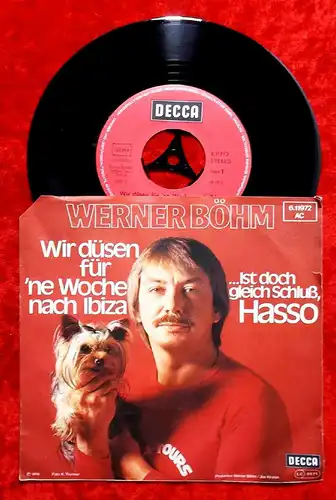 Single Werner Böhm: Wir düsen für ne Woche nach Ibiza (Decca 611972) D 1976