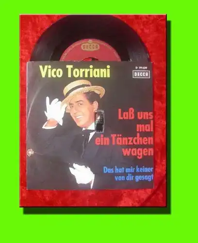 Single Vico Torriani: Laß uns mal ein Tänzchen wagen