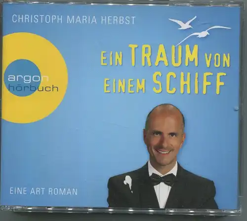 3CD Box Christoph Maria Herbst: Ein Traum von einem Schiff (2014)