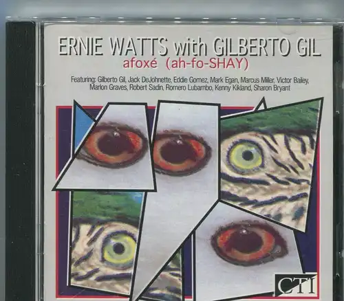CD Ernie Watts & Gilberto Gil: Afoxé (CTI)