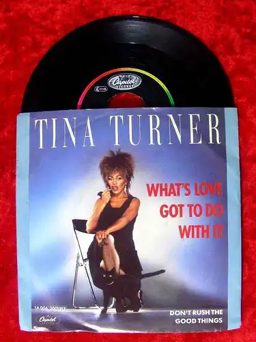 Single Tina Turner: What´s love got to do with you