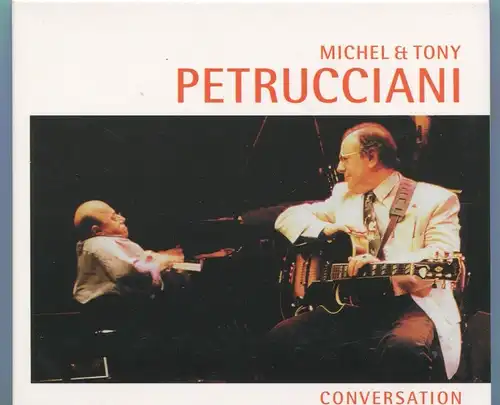 CD Michel & Tony Petrucchiani: Conversation (Dreyfus) 2001