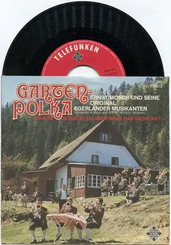 Single Ernst Mosch & Original Egerländer: Gartenpolka (Telefunken U 56 294) D