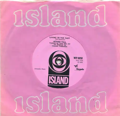 Single Jethro Tull: Living In The Past (Island WIP 6056) UK 1969