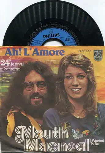 Single Mouth & MacNeal: Ah L`Amore (Philips 6012 445) San Remo Festival 1972