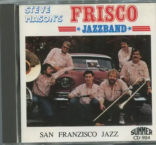 CD Steve Mason´s Frisco Jazzband: San Francisco Jazz (Summer)